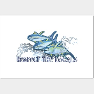 Respect the Locals Posters and Art